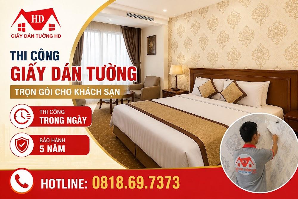 Thi công giấy dán tường trọn gói cho Khách sạn
