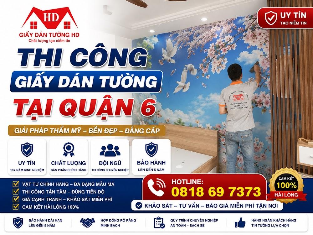 Giấy dán tường HD - Dịch vụ Thi công giấy dán tường tại Quận 6